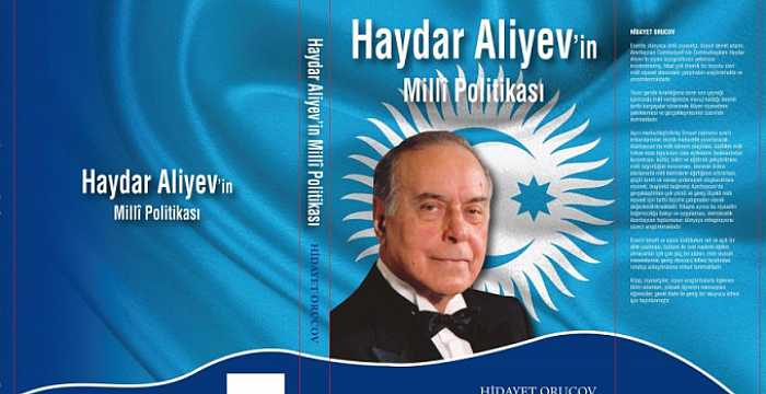 Azerbaycan Cumhuriyeti’nin Bişkek Büyükelçisi Hidayet Oruçov’un “Haydar Aliyev’in Milli Politikası” adlı kitabı Türk Konseyi  tarafından Türkiye Türkçesi olarak bastırıldı.