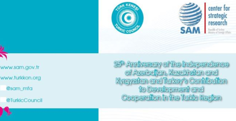 Special Publication dedicated to the 25th anniversary of the Independence of the Turkic Republics and in honor of the Sixth Summit of the Turkic Council has been released;