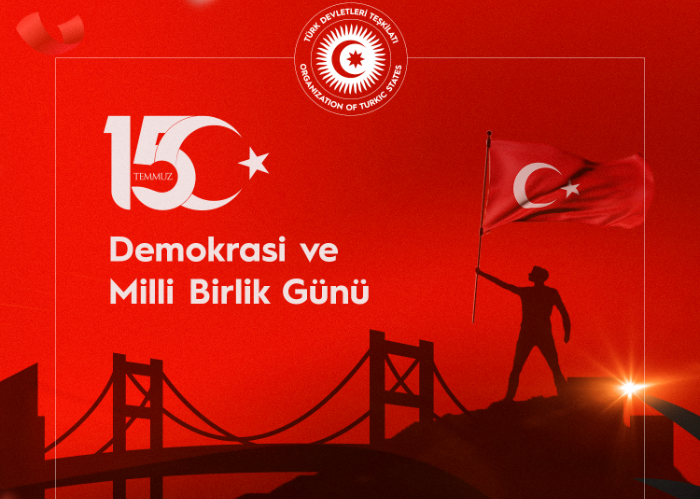 Türkiye Cumhuriyeti’nin 15 Temmuz Demokrasi ve Milli Birlik Günü münasebetiyle Genel Sekreterin mesajı;